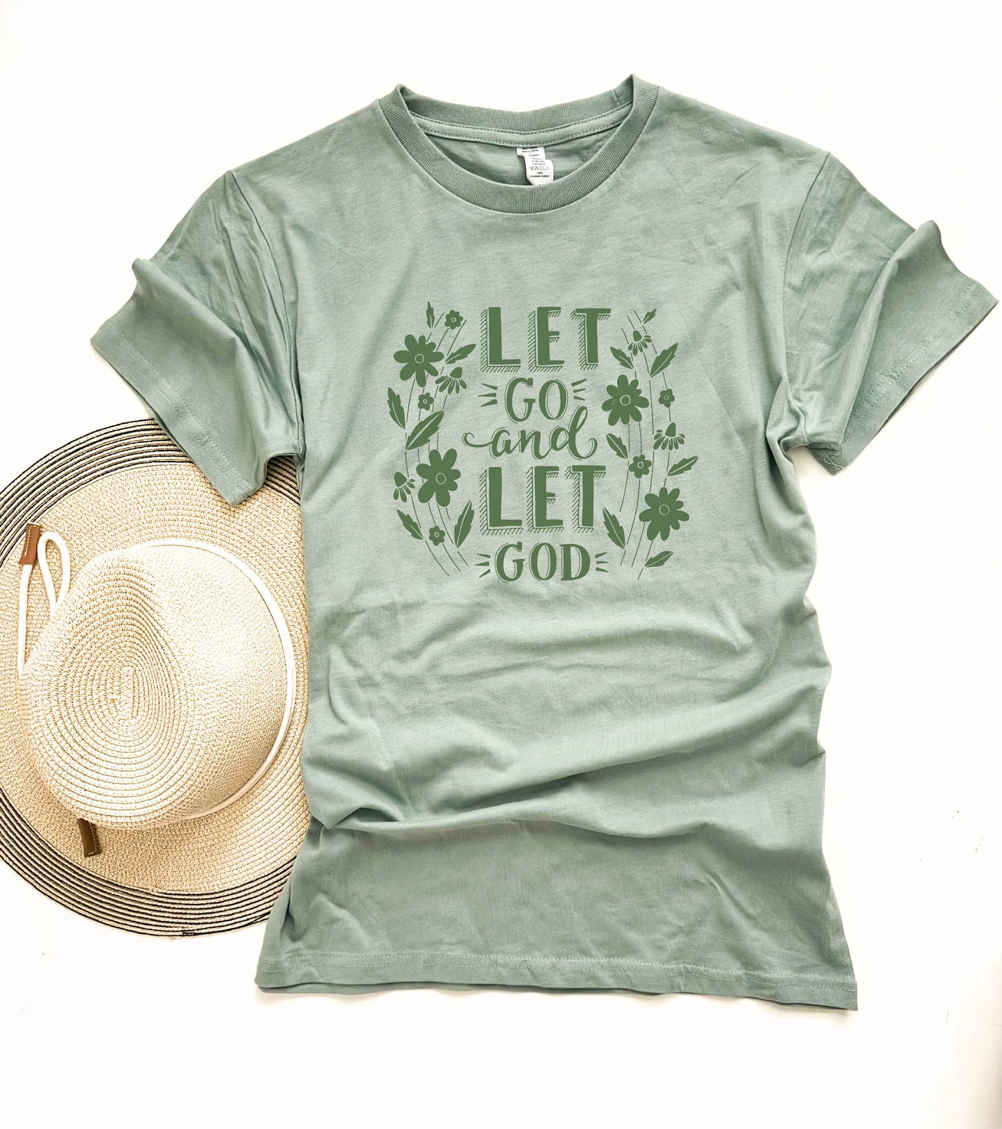 PREORDER: Let Go and Let God Tee