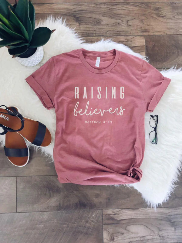 PREORDER: Raising Believers Tee