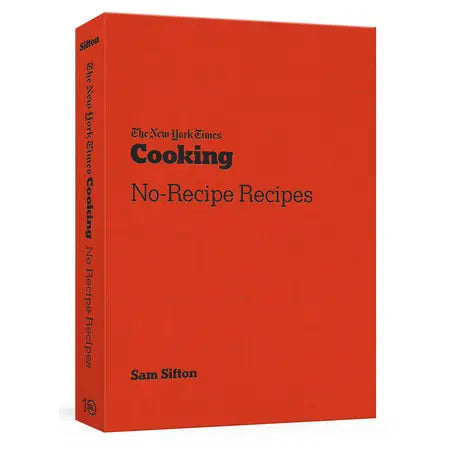 PREORDER: Nyt Cooking No-Recipe Recipes