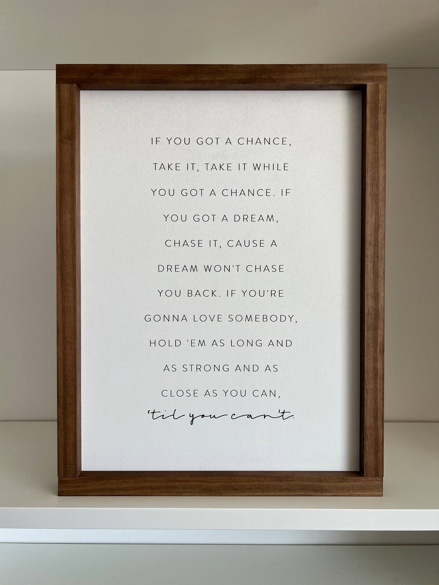 Till You Can't | Wall Art, Wood Sign