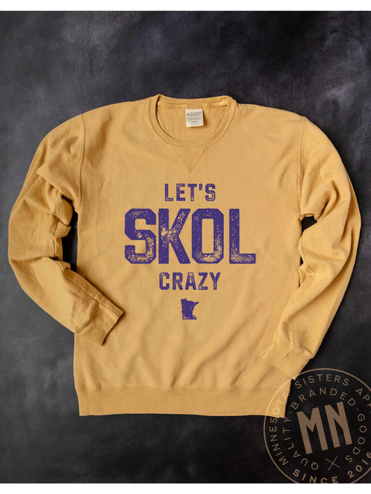 PREORDER: Let’S Skol Crazy Crewneck Sweatshirt