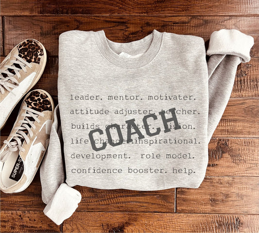 PREORDER: Coach Words Sweatshirt