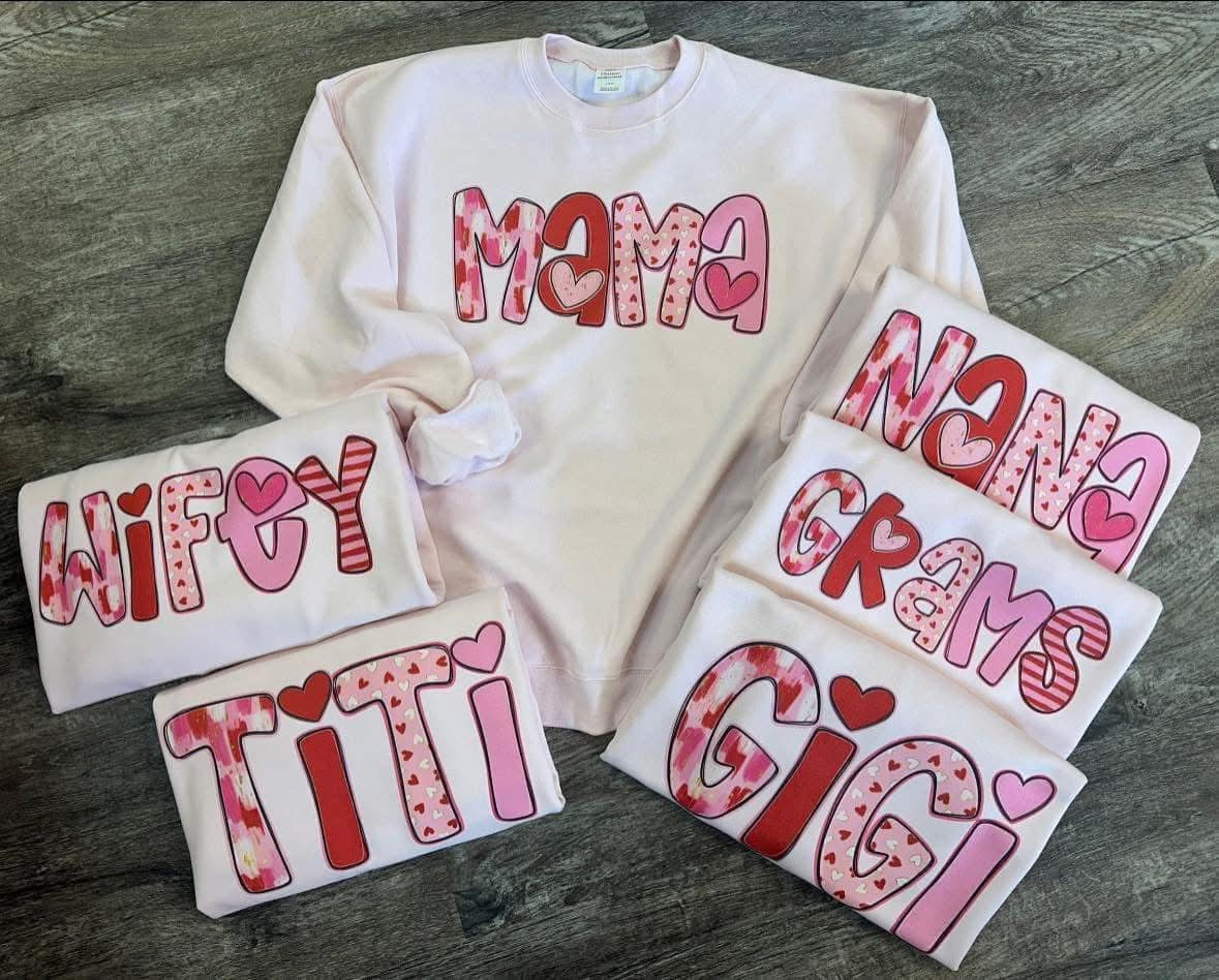 PREORDER: CUSTOM Valentines Day sweatshirts