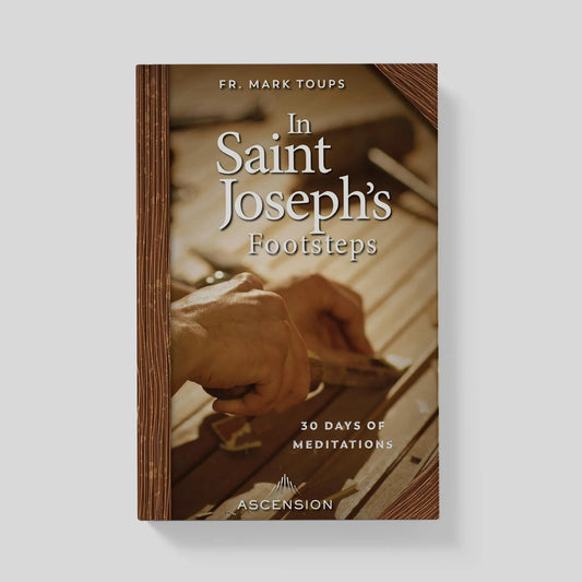 PREORDER: In Saint Joseph's Footsteps