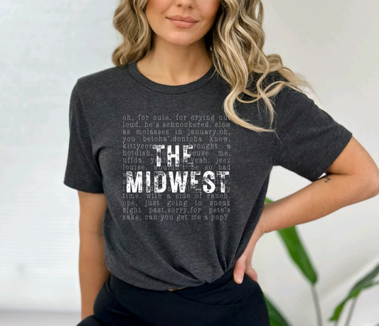 PREORDER: Midwest Phrases Graphic Tee