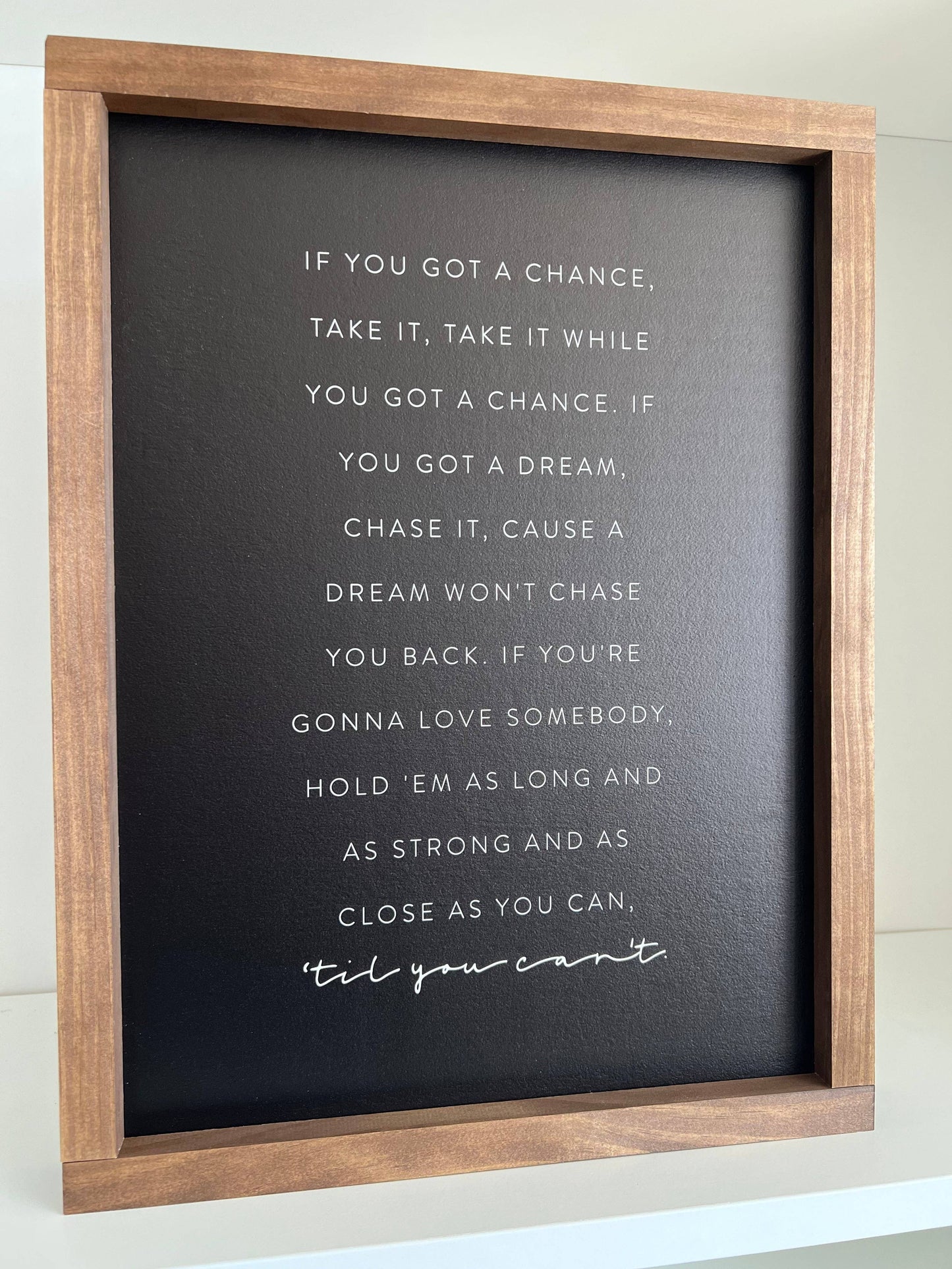 Till You Can't | Wall Art, Wood Sign