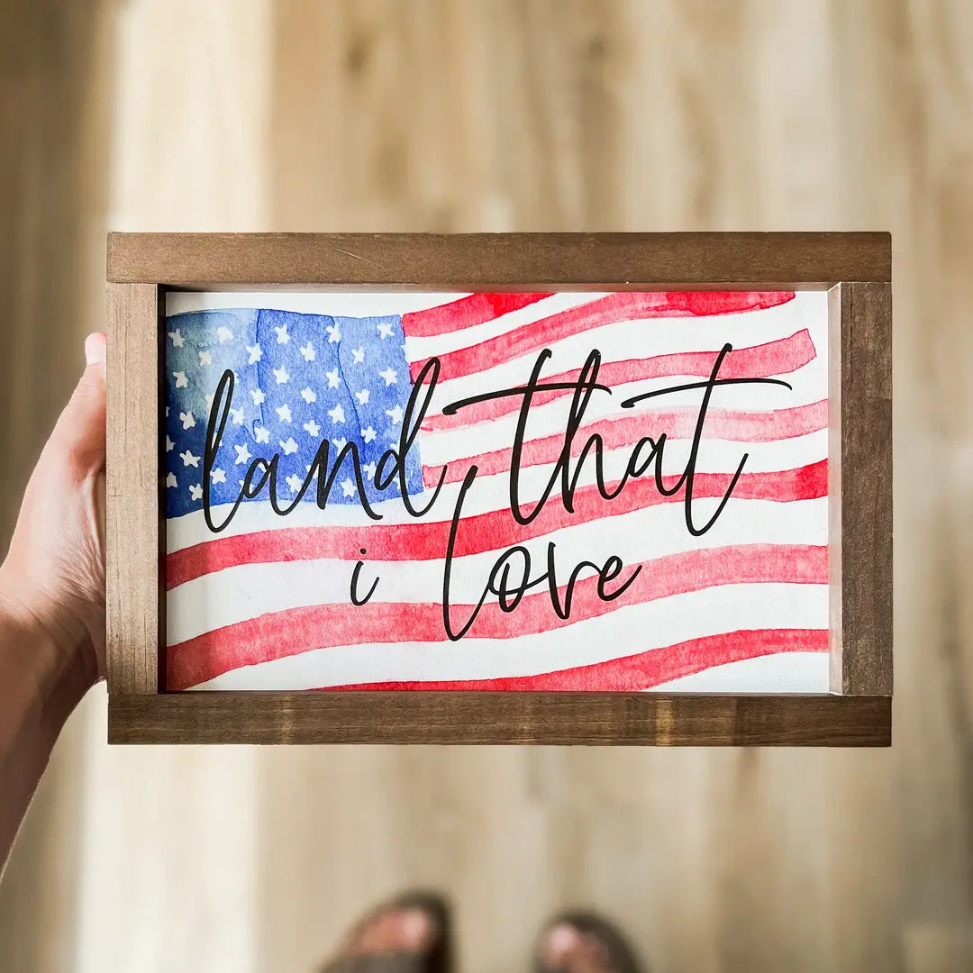 Land That I Love | Wall Decor, Home Decor, Made in the USA