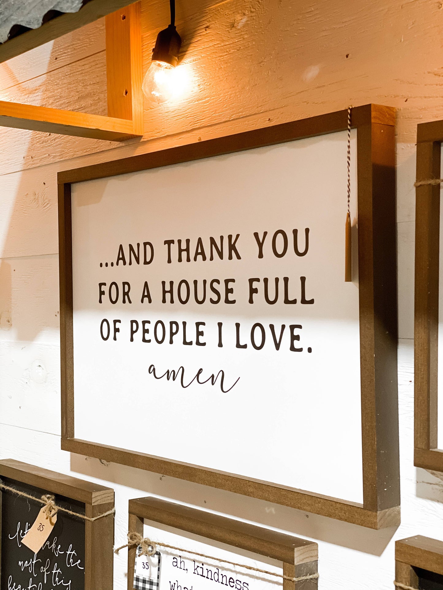 And Thank You For A House Full of People I Love | Wall Decor