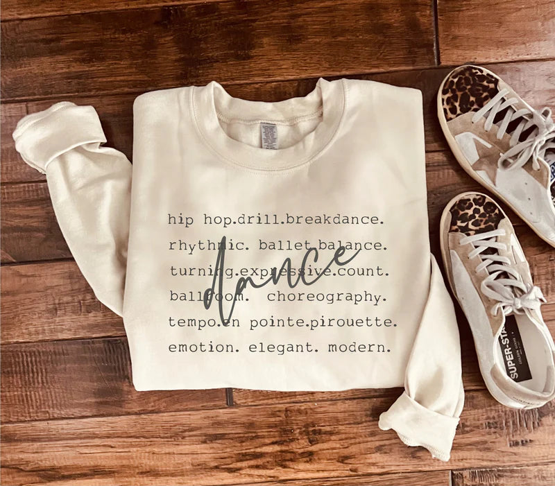 PREORDER: Dance Words Sweatshirt