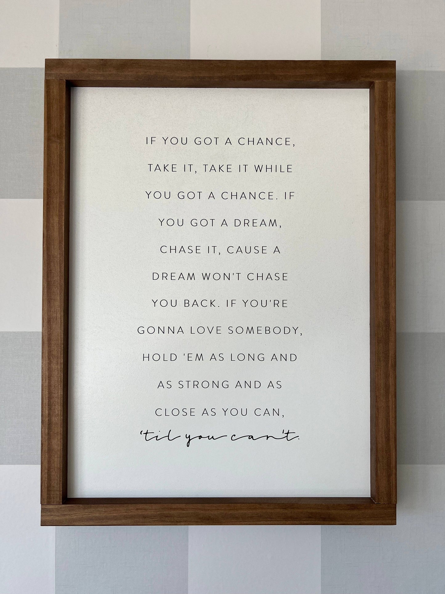 Till You Can't | Wall Art, Wood Sign