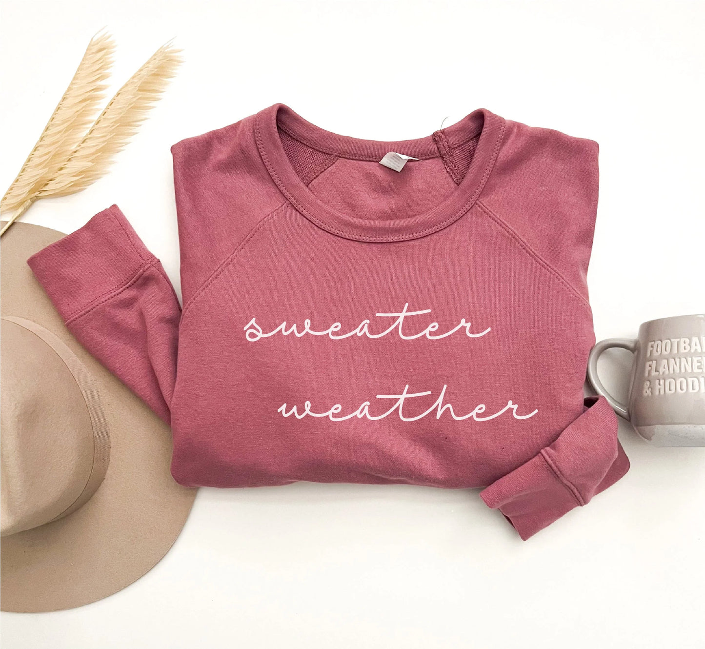 PREORDER: Sweater Weather Sweatshirt