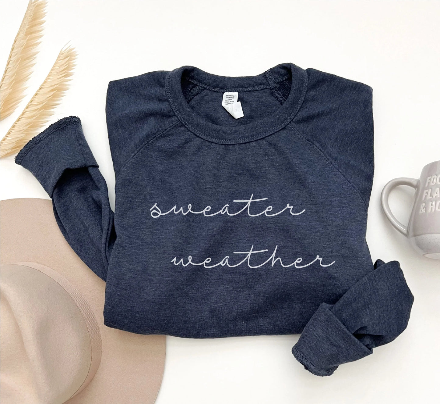 PREORDER: Sweater Weather Sweatshirt