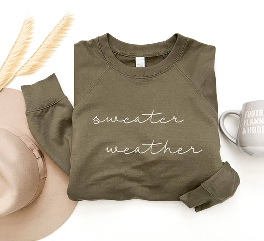 PREORDER: Sweater Weather Sweatshirt